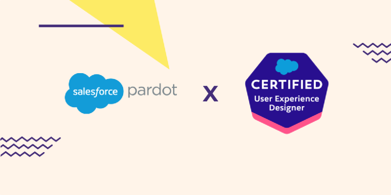 Featured image of post Five reasons Pardot Consultants should take the Salesforce User Experience Designer Certification